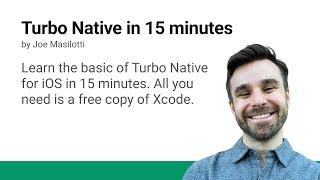 Turbo Native in 15 minutes