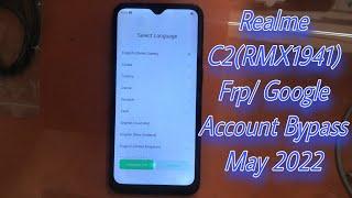 Realme C2(RMX1941)Android 9/1 Click Frp Bypass Without Pc 2022||Bypass Google Account 100% Working