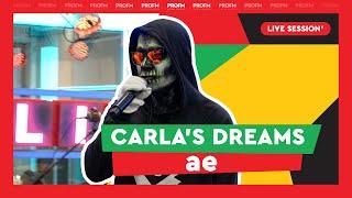 Carla's Dreams - ae | PROFM LIVE SESSION