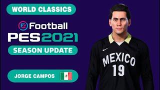 J. CAMPOS face+stats (World Classics) How to create in PES 2021