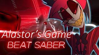 Beat Saber - Alastor's Game - The Living Tombstone [Hazbin Hotel]