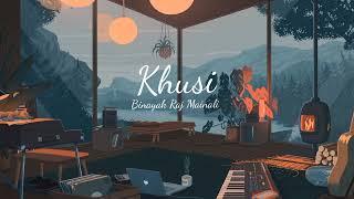 Khusi - Binayak Raj Mainali [Official Audio | Raw]