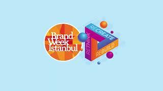 Brand Week Istanbul 6-10 Kasım'da Haliç Kongre Merkezi'nde