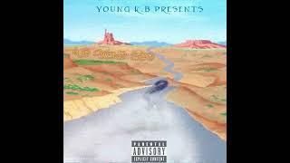 Young K.B “WE GONE SEE” (Prod. by firbykirby)