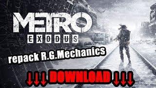 Metro Exodus download repack by R.G.Mechanics