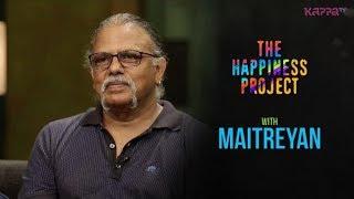 Maitreyan - The Happiness Project - Kappa TV