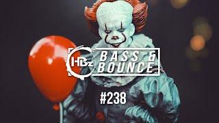HBz - Bass & Bounce Mix #238