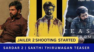 Jailer 2 shooting started | Sardar 2 updates  |shakthi thirumagan teaser | guru plex