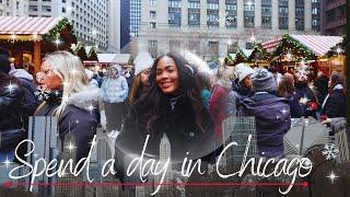 Spend a Day in Chicago | Downtown | Christkindl | Food