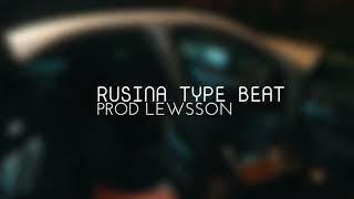 [FREE FOR PROFIT] RUSINA X VKIE TYPE BEAT | prod.lewsson