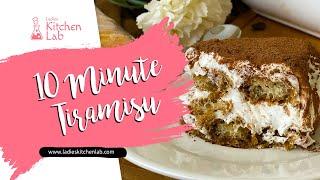 10 Minute Tiramisu | Eggless Italian Dessert Tiramisu Recipe | Ladies Kitchen Lab