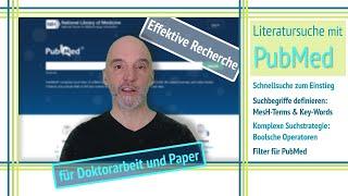 Literatursuche mit PubMed: für Doktorarbeit und Paper