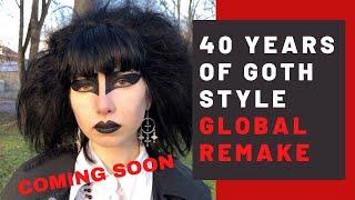 Coming Soon: 40 Years of Goth Style Global! | Official Teaser