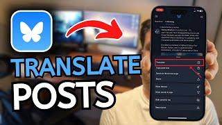 How to Translate Posts on Bluesky Social - Translate Thread on Bluesky