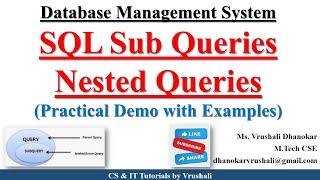 DBMS 22: SQL Sub Queries Nested Queries | Practical Demo | DBMS / SQL Tutorial for Beginners