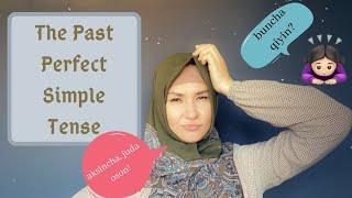 Ingliz tilida zamonlar: The Past Perfect Simple Tense | 8-dars | #EnglishTenses