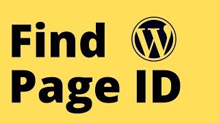 How To Find WordPress Page ID | 4 Ways