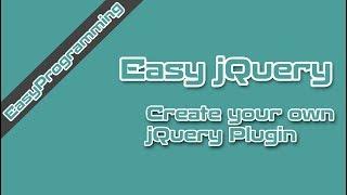 Easy jQuery - How to Create custom jQuery Plugins (20)