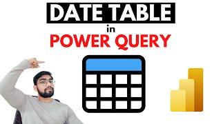 How To Create a Date Table in Power Query | POWER BI | BI Tricks