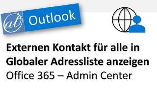 Outlook - Externe Kontakte in globaler Adressliste - Admin - Office 365