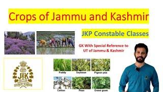 Crops of Jammu and Kashmir in One Video | JKP Constable Classes 2024  Important Crops of J&K #jkssb