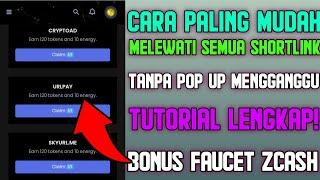 CARA MUDAH MELEWATI SEMUA SHORTLINK 100% BERHASIL - TANPA POP UP