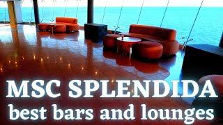 MSC SPLENDIDA ship tour - seven most beautiful bars and lounges onboard