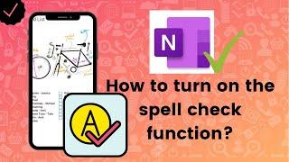 How to turn on the spell check function on Microsoft OneNote?