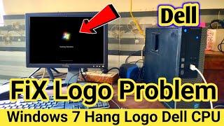 Dell CPU Stuck During Start Windows 7 | How To FIX Stuck CPU Logo | Logo Hang ON Windows 7 Starting