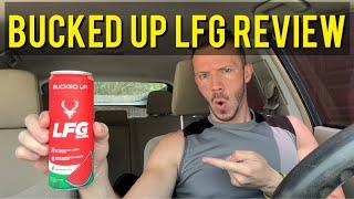 Bucked Up LFG Burn  Energy Drink REVIEW | Watermelon 