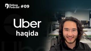 Uber. Amerikadagi o'zbek dasturchi bilan suhbat. Darxonbek Mamataliyev. (debug podcast #09)