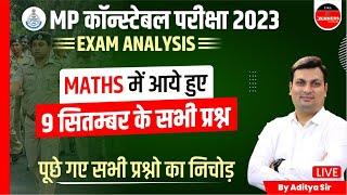 MP Police Constable Exam Analysis | 09 September All Shift | Constable Maths Analysis by Aditya Sir