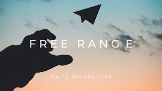 Mona Wonderlick - Free Range