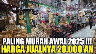 UPDATE HARGA SANGKAR AWAL TAHUN 2025 DIKIOS PASAR BURUNG PRAMUKA KIOS FORTUNA SANGKAR