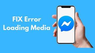 FIX Messenger Error Loading Media/Audio Android (Quick & Simple)