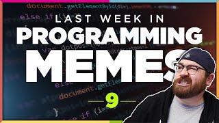 Programming Memes [Review #9]