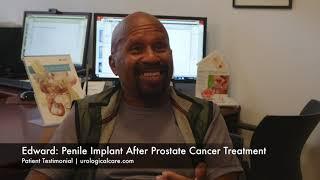 Patient Testimonial: Penile Implant After Prostate Cancer Treatment