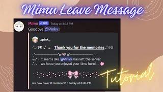 ༊*·˚ Mimu Leave Message | Updated |  2024 | Slash commands