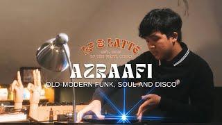 LP & LATTE #13  - AZRAAFI (OLD-MODERN FUNK, SOUL, DISCO VINYL MIX)