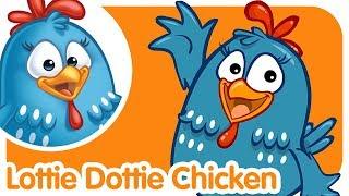 Fun Songs For Kids | Lottie Dottie Chicken UK | Nursery Rhymes For Kids