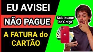 Saiu quase DE GRAÇA: NÃO PAGUE A FATURA do CARTÃO de CRÉDITO sem saber disso | Dinheiro com Cartão