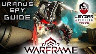 Warframe (Guide) - Uranus Spy Mission Rosalind Fast & Easy (Loki Gameplay)