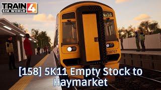 [158] 5K11 Empty Stock to Haymarket - Fife Circle Line - Class 158 - #TrainSimWorld4