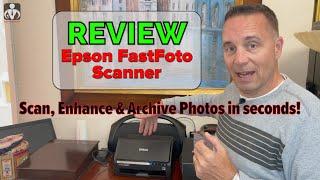 Scan & Optimize photos in seconds! - Epson FastFoto (FF-680W) scanner Review