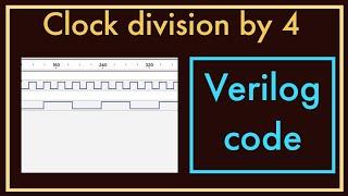 Clock Division by 4 | Verilog Code