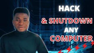 How To Hack Into Computers And Remotely Shutdown Any Computer With CMD Command - New 2022