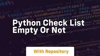 python check list empty or not