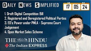 The Hindu & The Indian Express Analysis | 17 May 2024 | Daily Current Affairs | DNS | UPSC CSE
