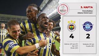 Fenerbahçe 4 - 2 Adana Demirspor | Süper Lig 3. Hafta Maç Özetleri