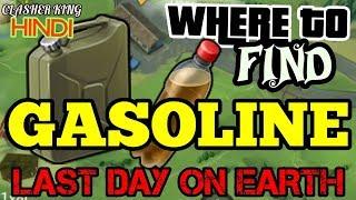 How To Get Gasoline in Last Day On Earth Survival HINDI CLASHER KING